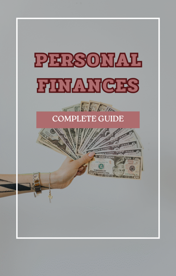Complete Guide to Personal Finance